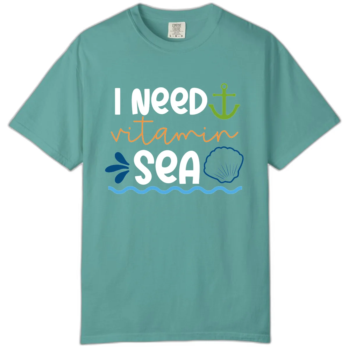 I Need Vitamin Sea Comfort Color in Seafoam