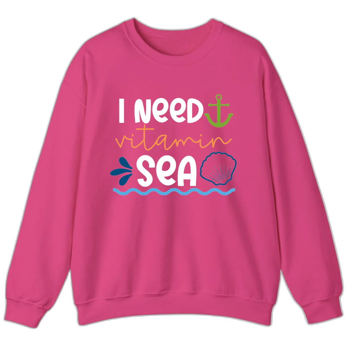 I Need Vitamin Sea Sweatshirt in Heliconia