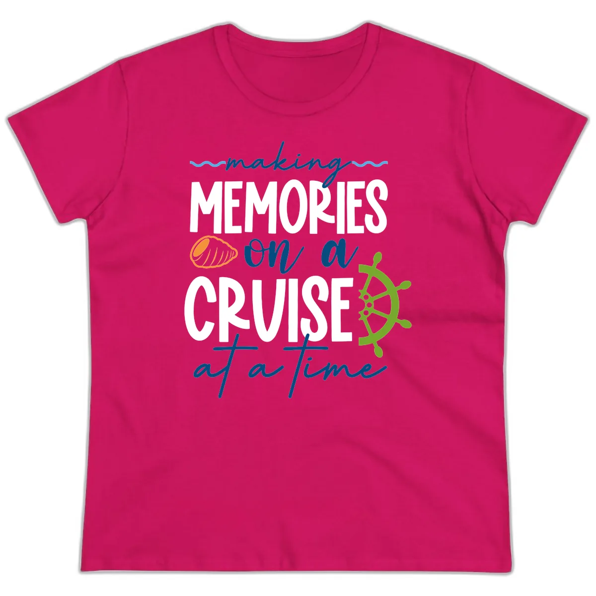 Making Memories On A Cruise At A Time Ladies Tee in Heliconia