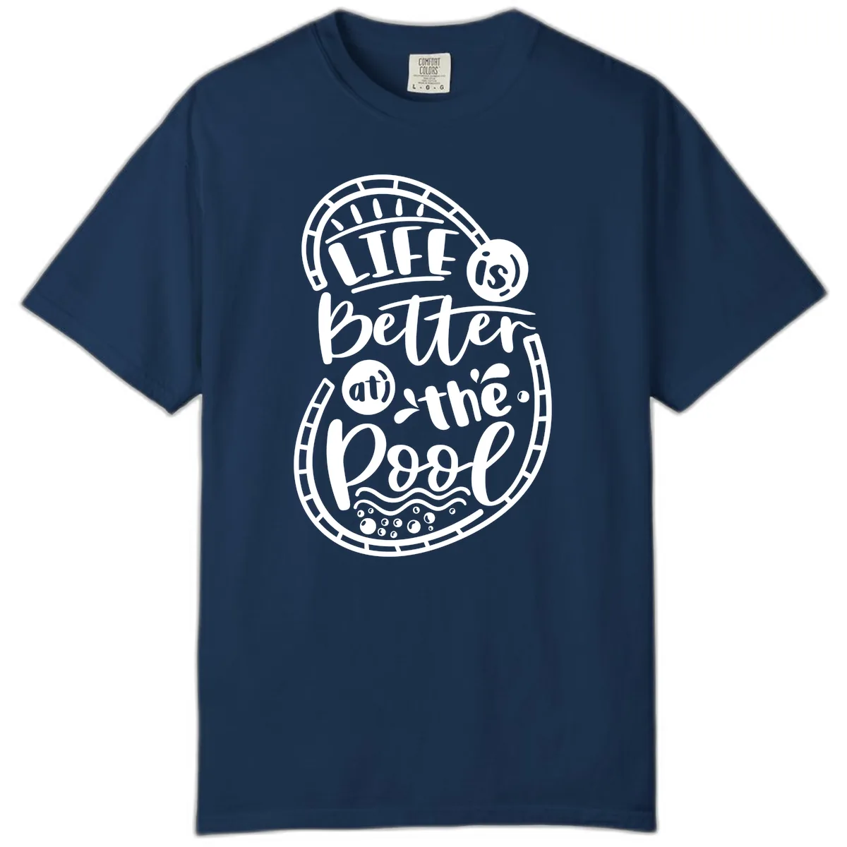 Life Is Better At The Pool Comfort Color in Navy