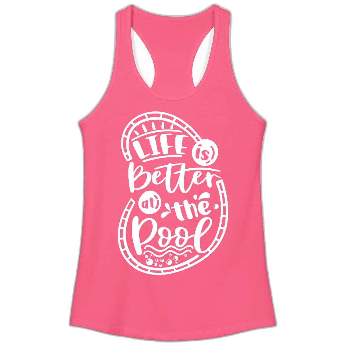 Life Is Better At The Pool Ladies Tank in Solid Hot Pink