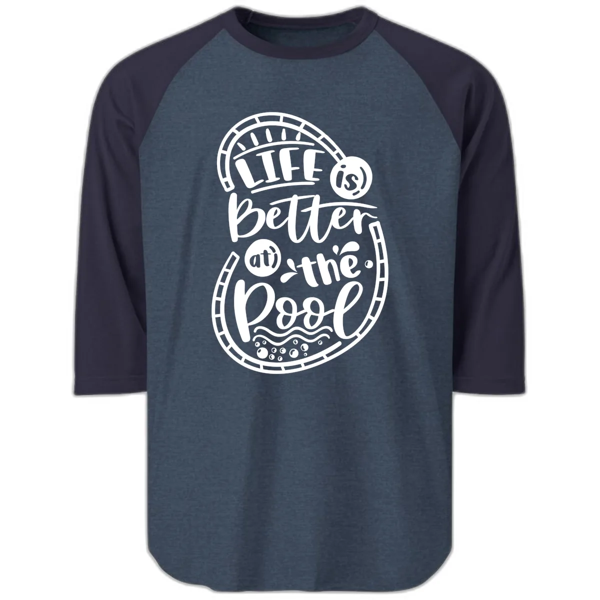 Life Is Better At The Pool Raglan 3/4 in Heather Denim Navy