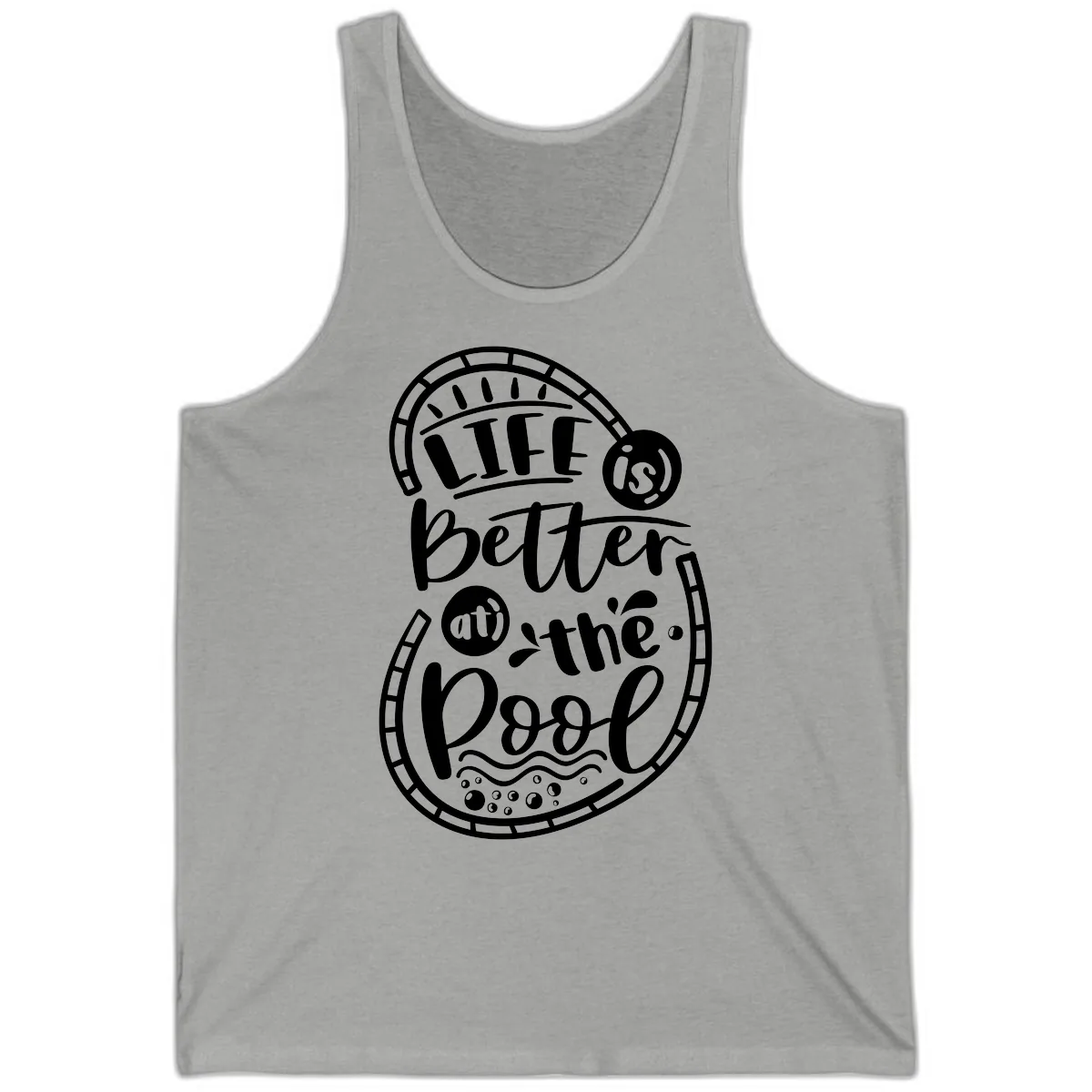 Life Is Better At The Pool Tank in Athletic Heather