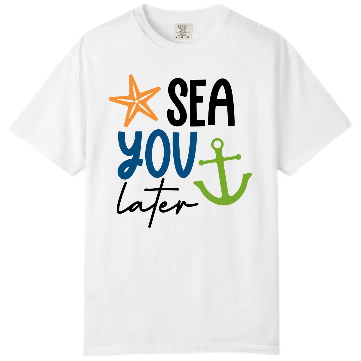 Sea You Later Cruise Anchor Comfort Color in White