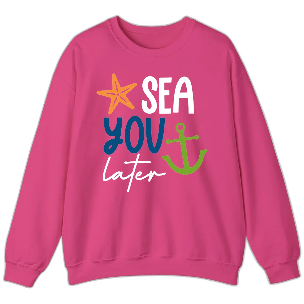 Sea You Later Cruise Anchor Sweatshirt in Heliconia