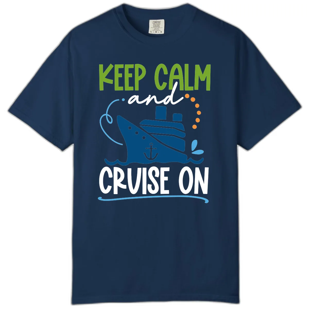 Keep Calm and Cruise On Comfort Color in Navy