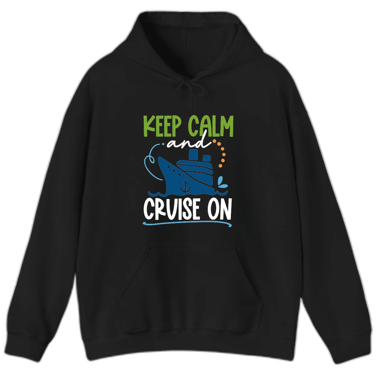Keep Calm and Cruise On Hoodie in Black