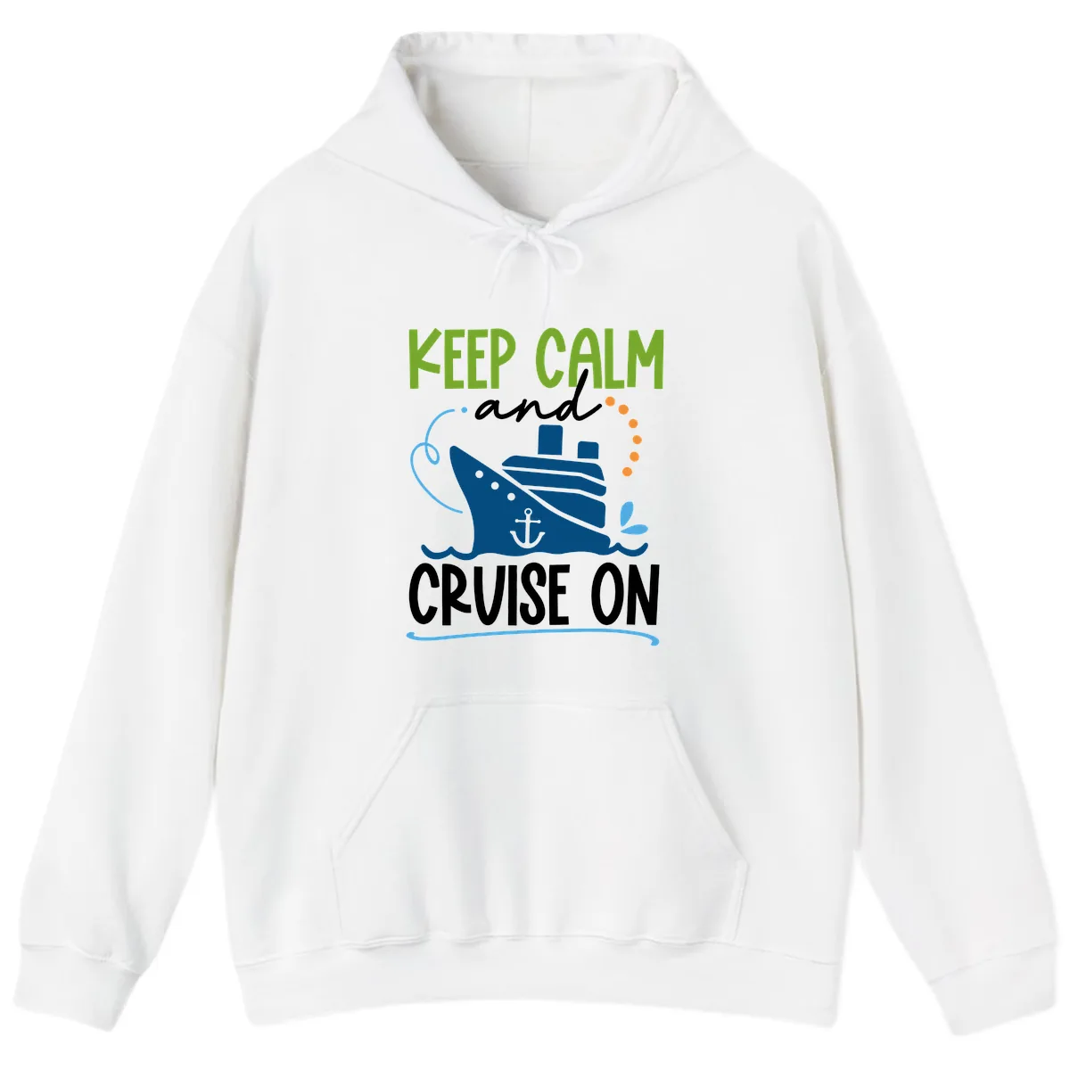 Keep Calm and Cruise On Hoodie in White