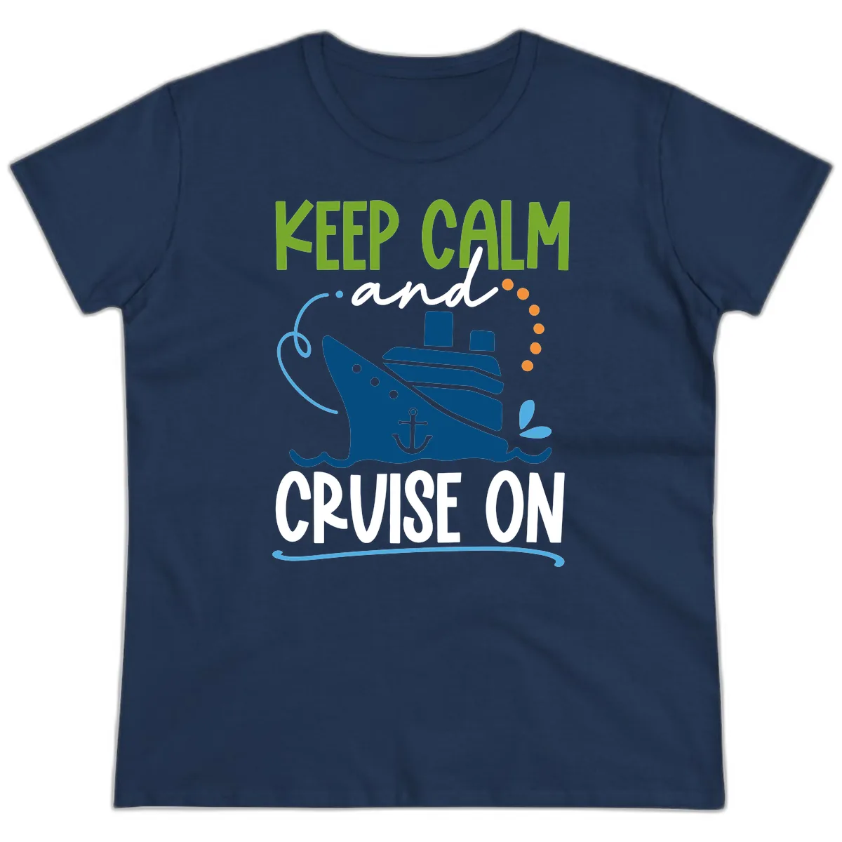 Keep Calm and Cruise On Ladies Tee in Navy
