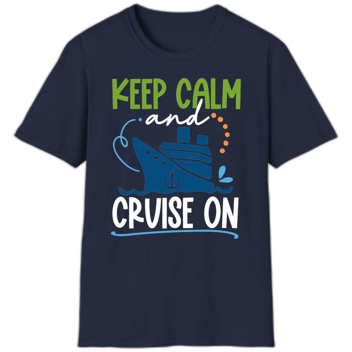 Keep Calm and Cruise On T-Shirt in Navy