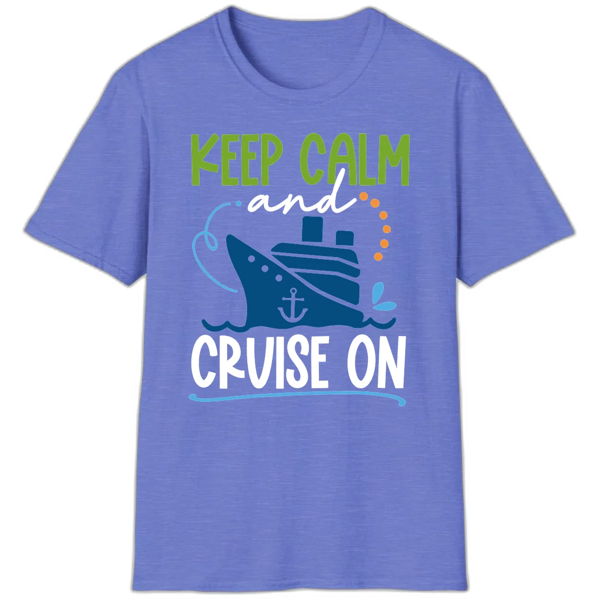 Keep Calm and Cruise On T-Shirt in Heather Royal