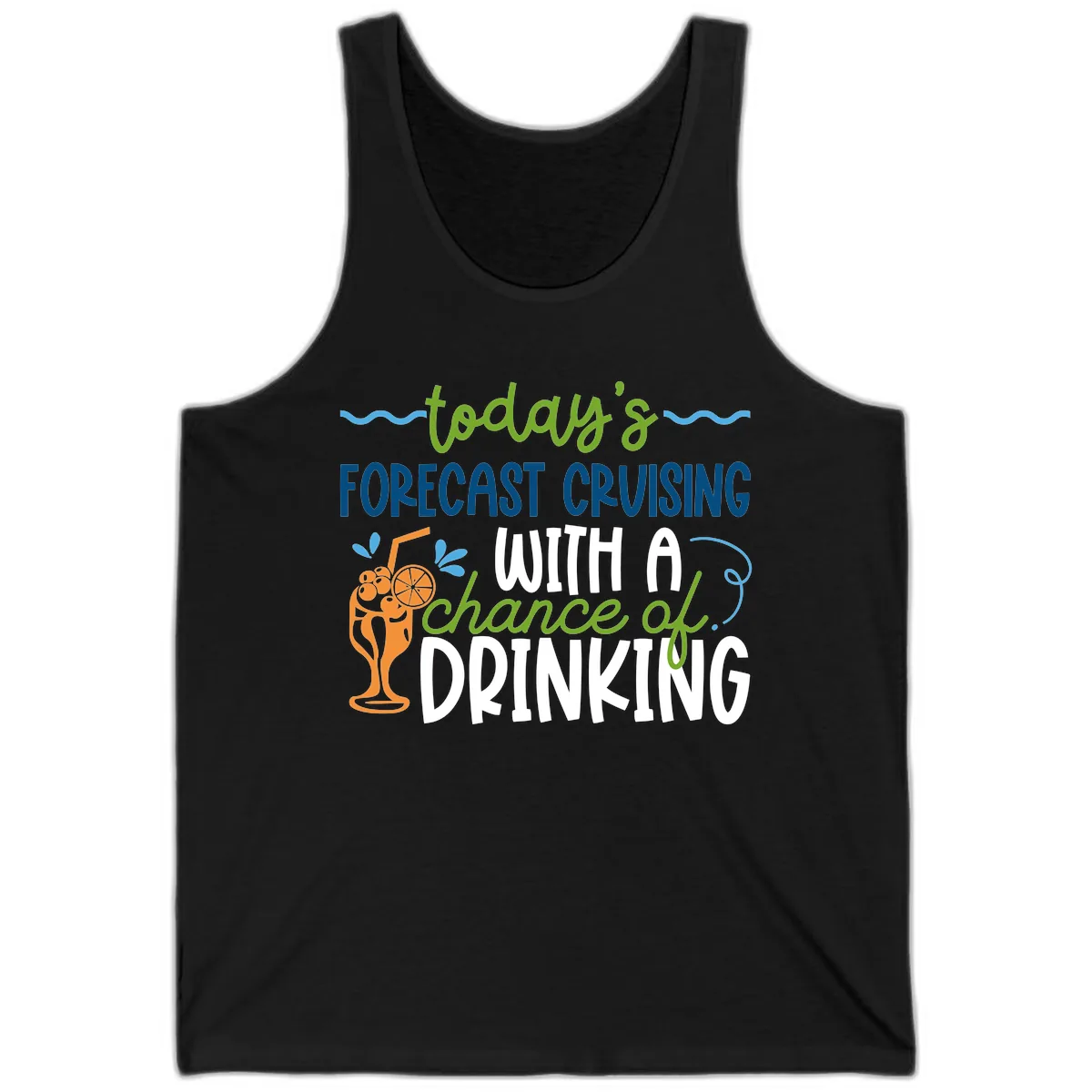 Today's Forecast Cruising With A Chance Of Drinking Tank in Black