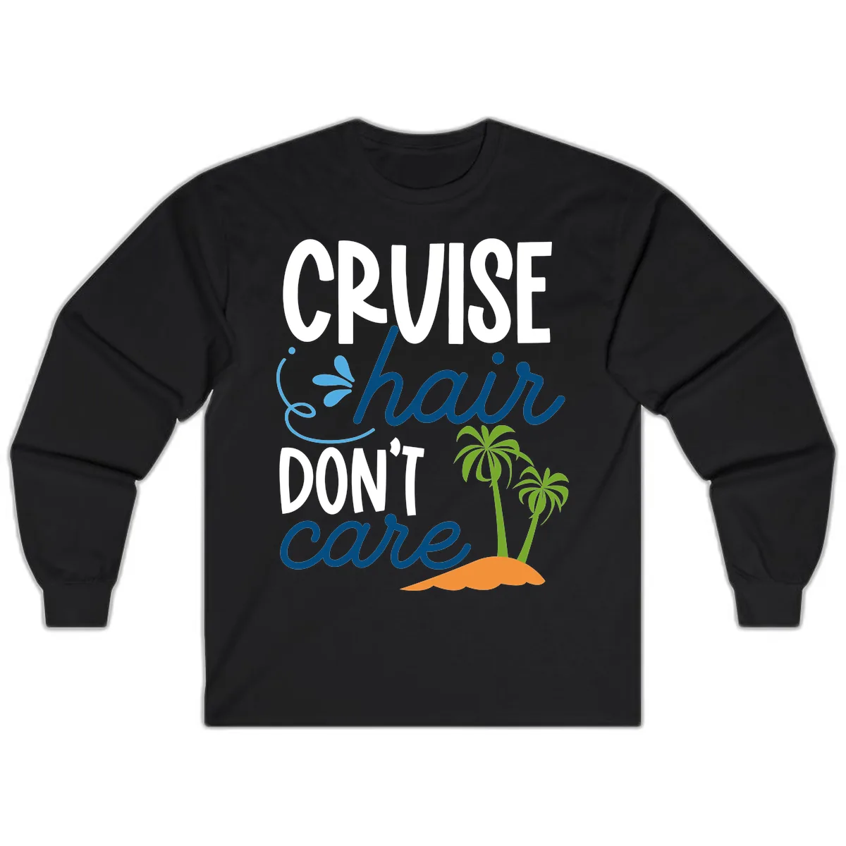 Cruise Hair Don't Care Long Sleeve in Black
