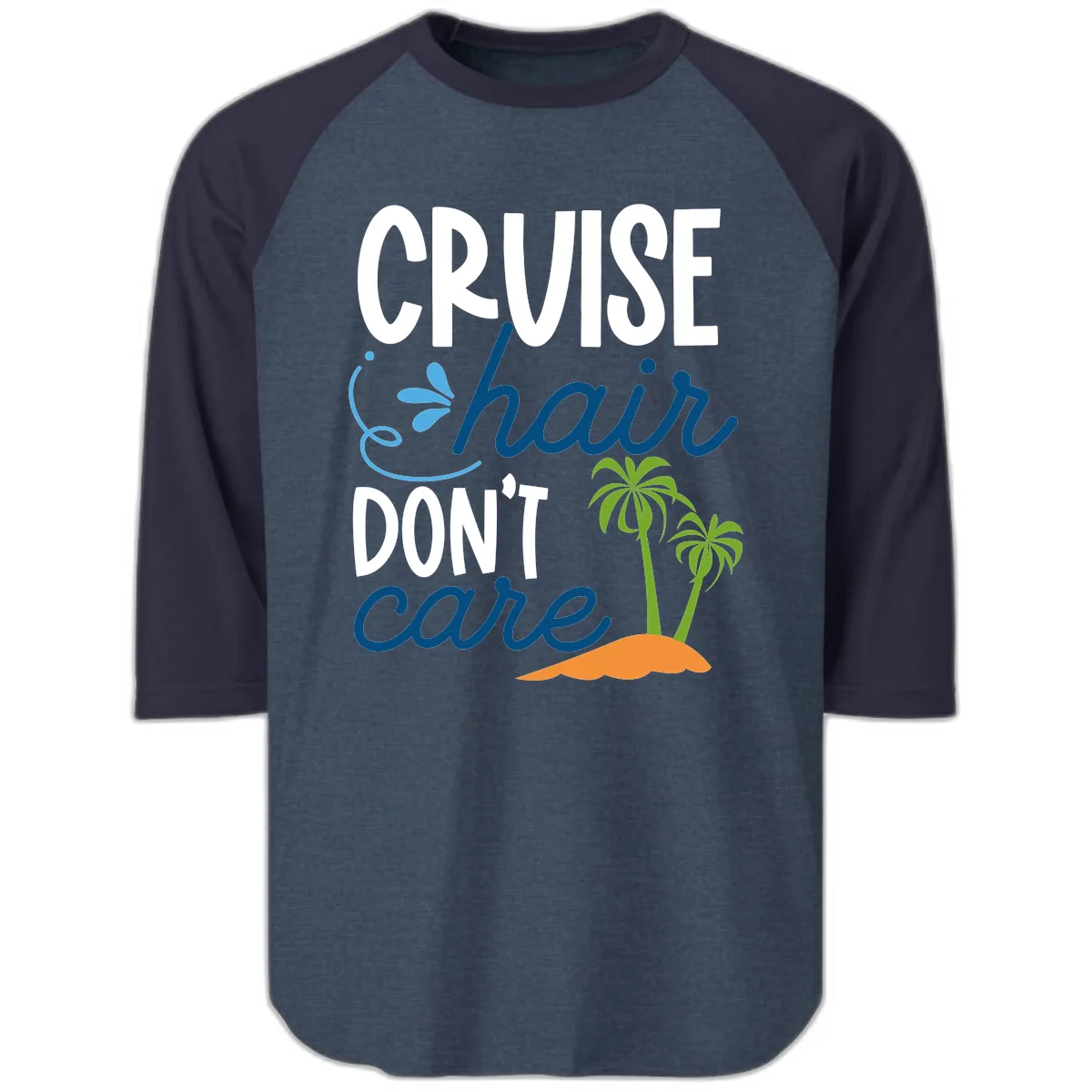 Cruise Hair Don't Care Raglan 3/4 in Heather Denim Navy