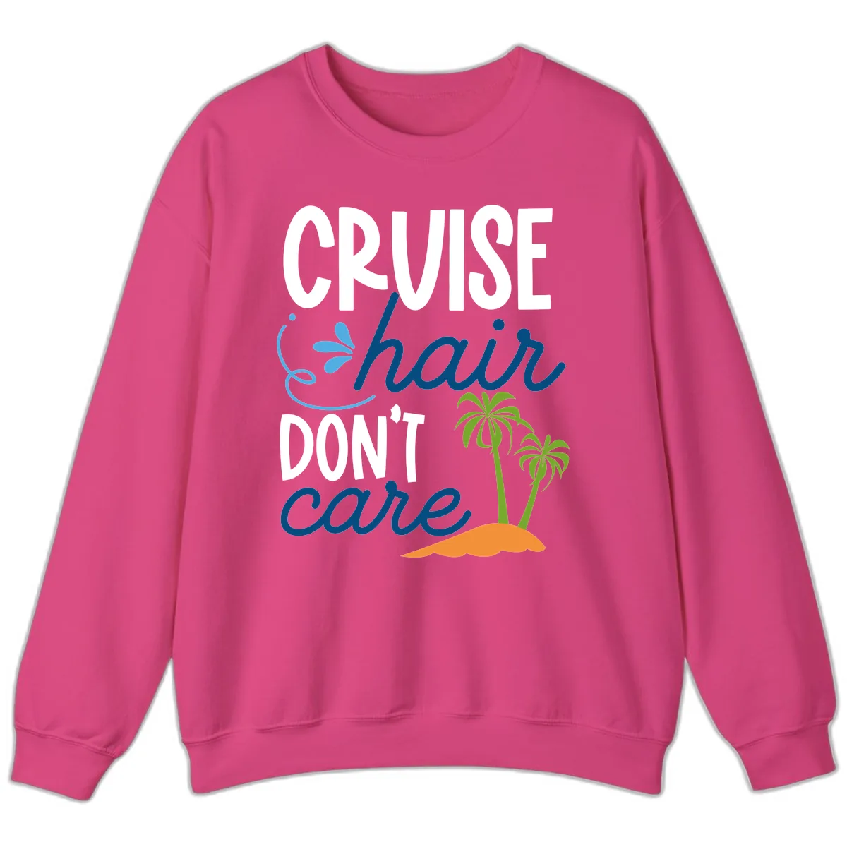 Cruise Hair Don't Care Sweatshirt in Heliconia