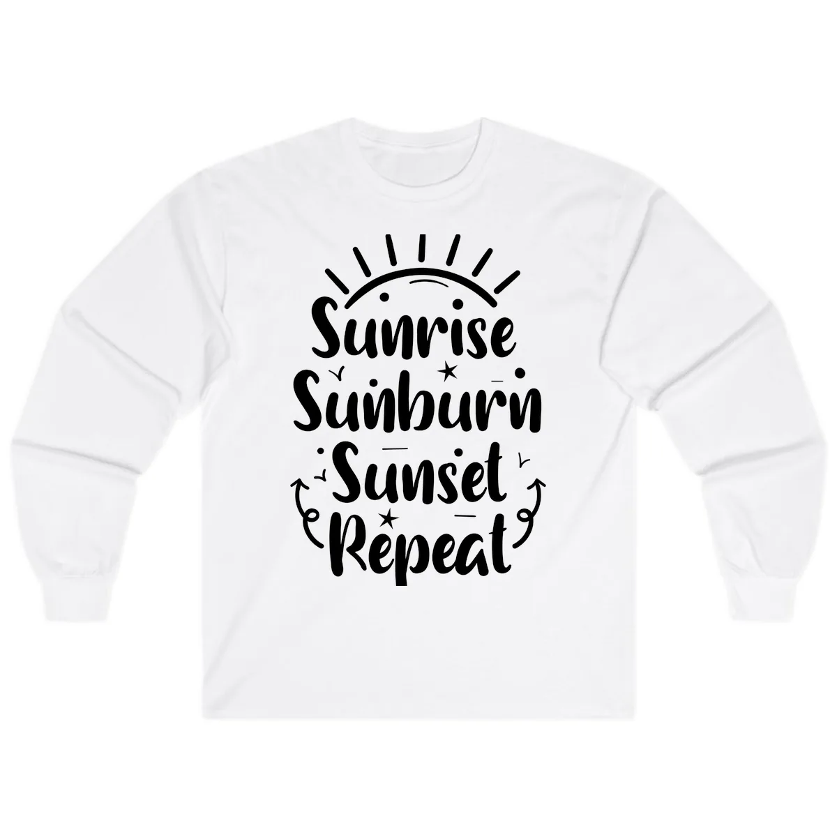Sunrise Sunburn Sunset Repeat Long Sleeve in White