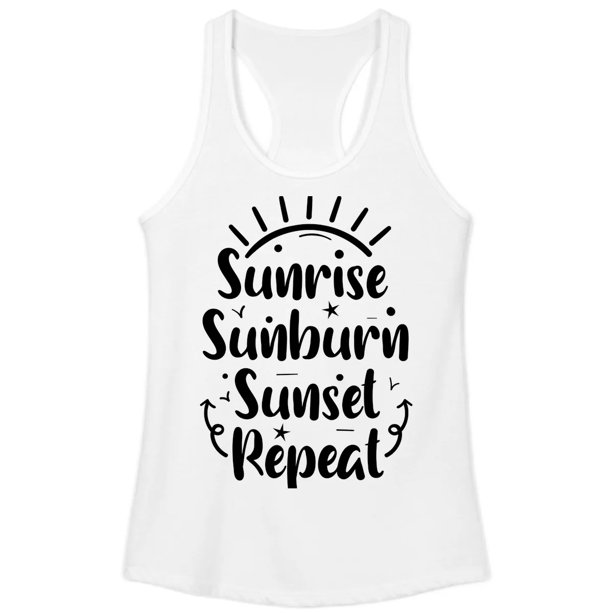 Sunrise Sunburn Sunset Repeat Ladies Tank in White