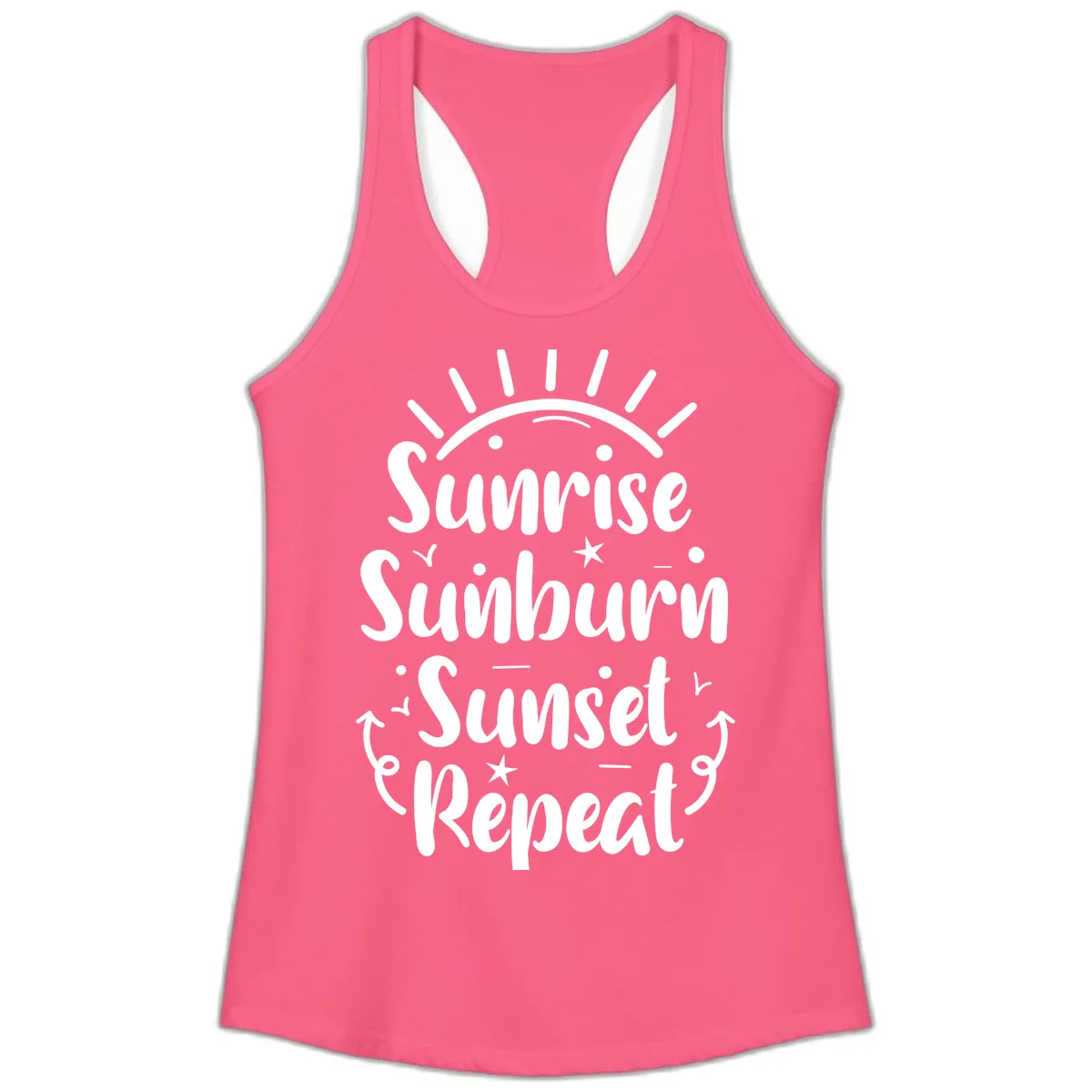 Sunrise Sunburn Sunset Repeat Ladies Tank in Solid Hot Pink