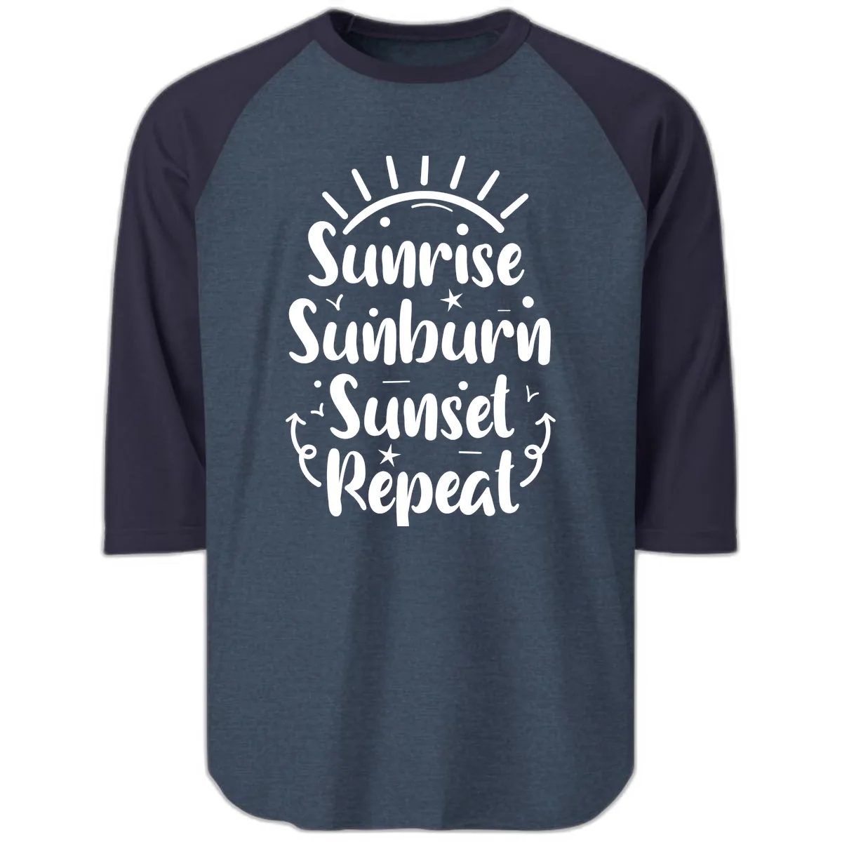 Sunrise Sunburn Sunset Repeat Raglan 3/4 in Heather Denim Navy