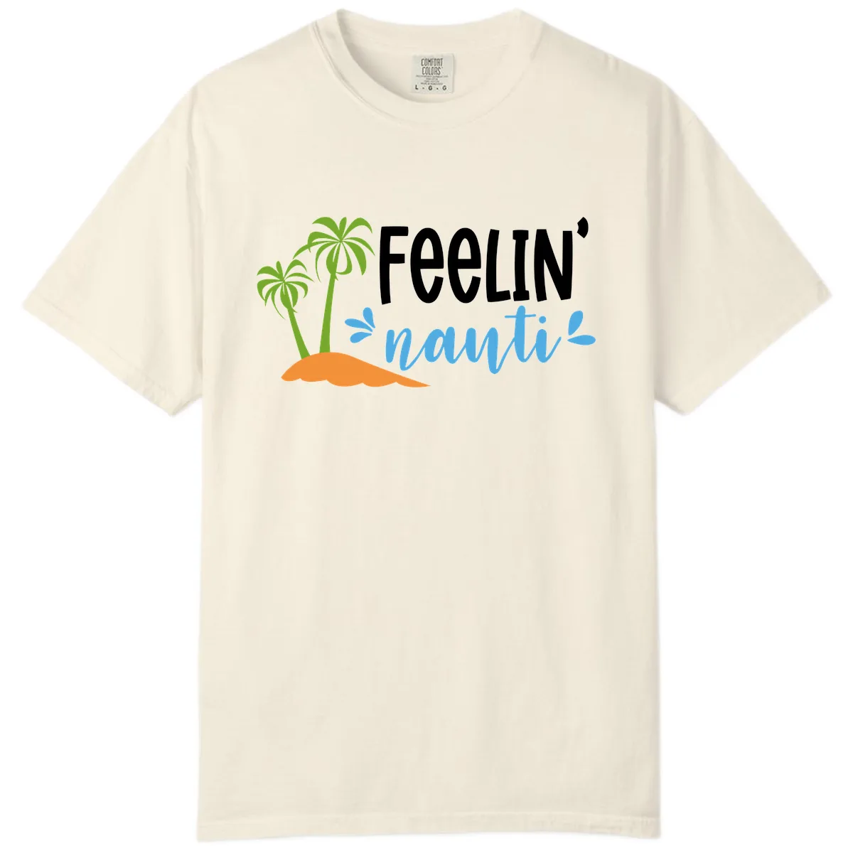 Feelin' Nauty Cruise Vibes Comfort Color in Ivory