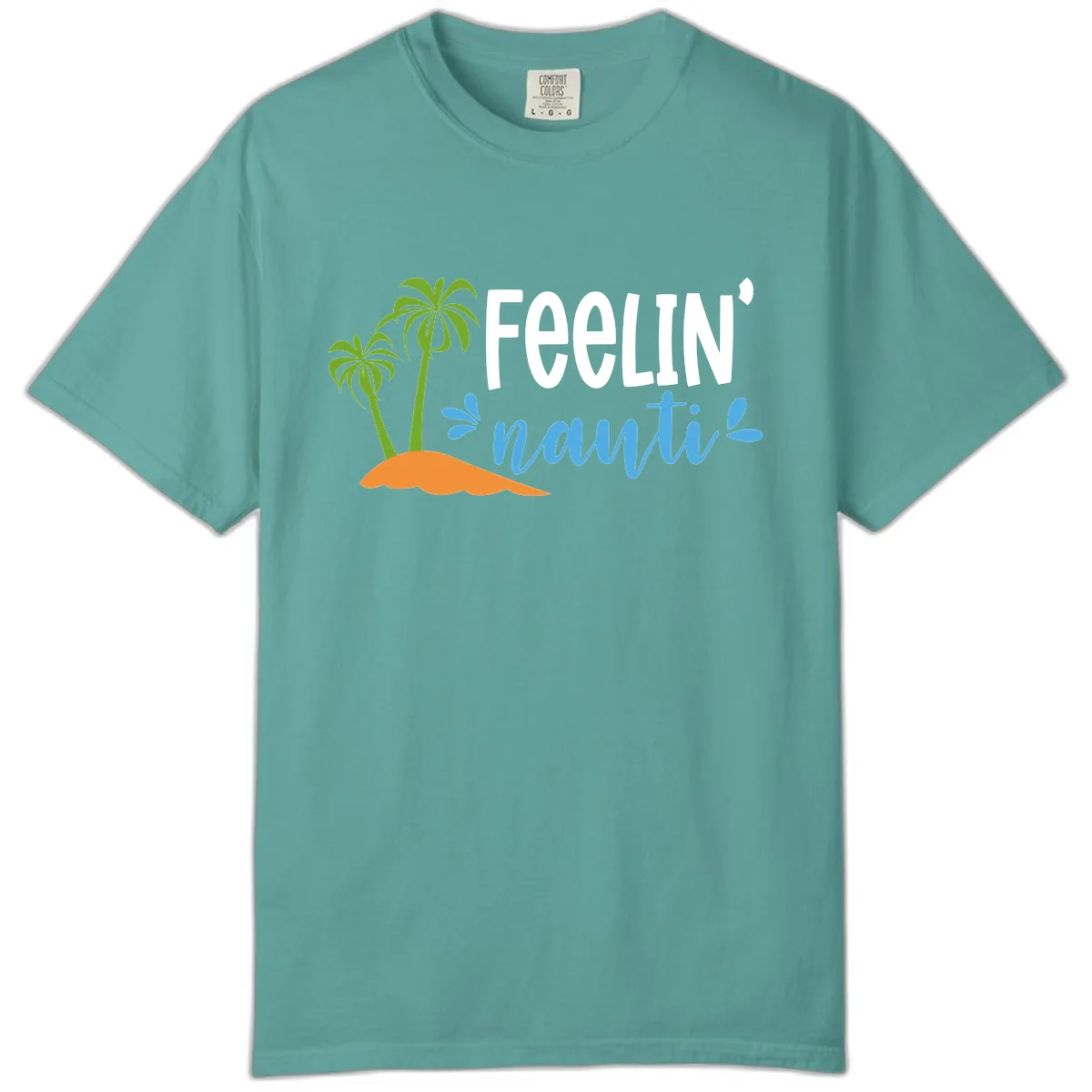 Feelin' Nauty Cruise Vibes Comfort Color in Seafoam