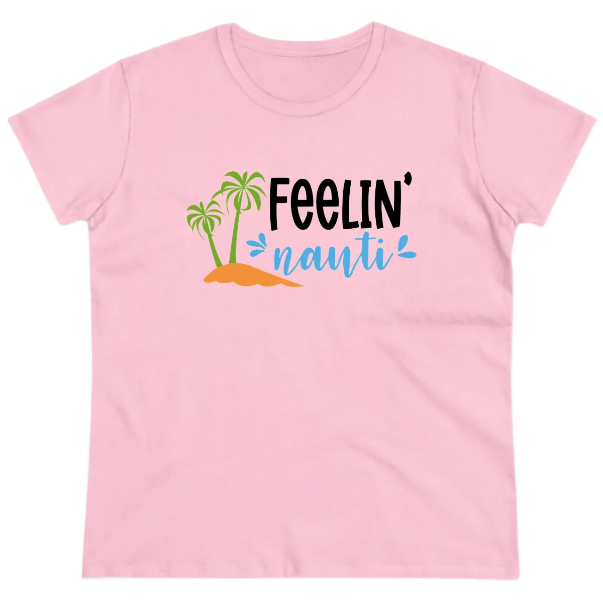 Feelin' Nauty Cruise Vibes Ladies Tee in Light Pink