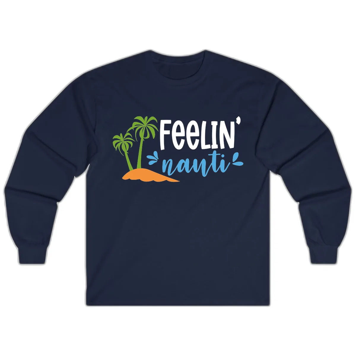 Feelin' Nauty Cruise Vibes Long Sleeve in Navy