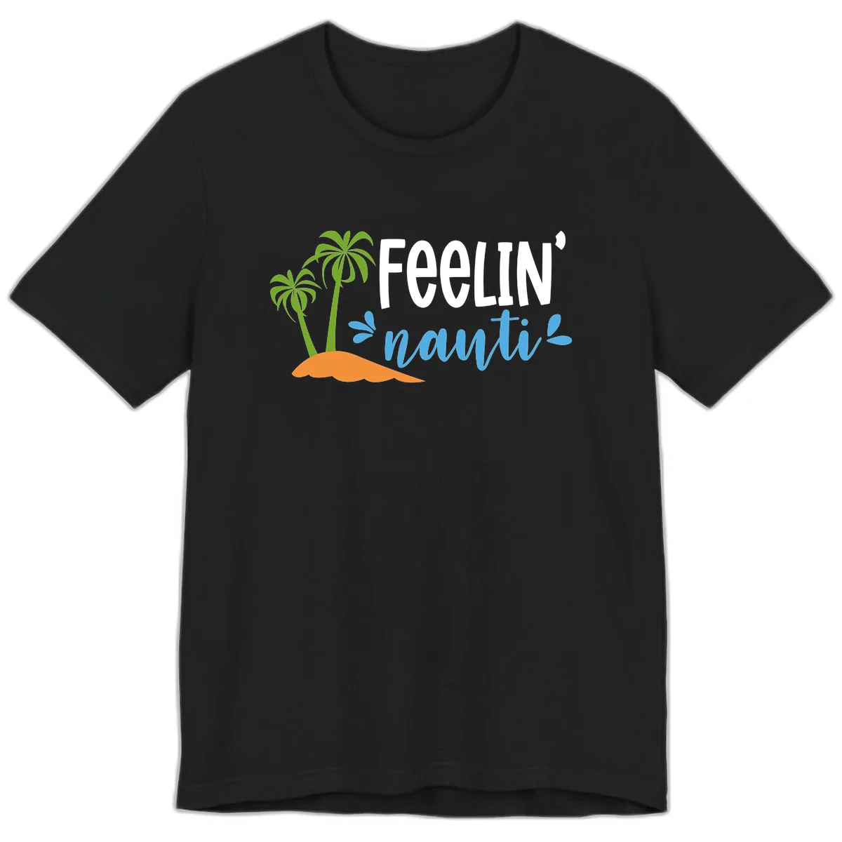 Feelin' Nauty Cruise Vibes Premium T-Shirt in Black