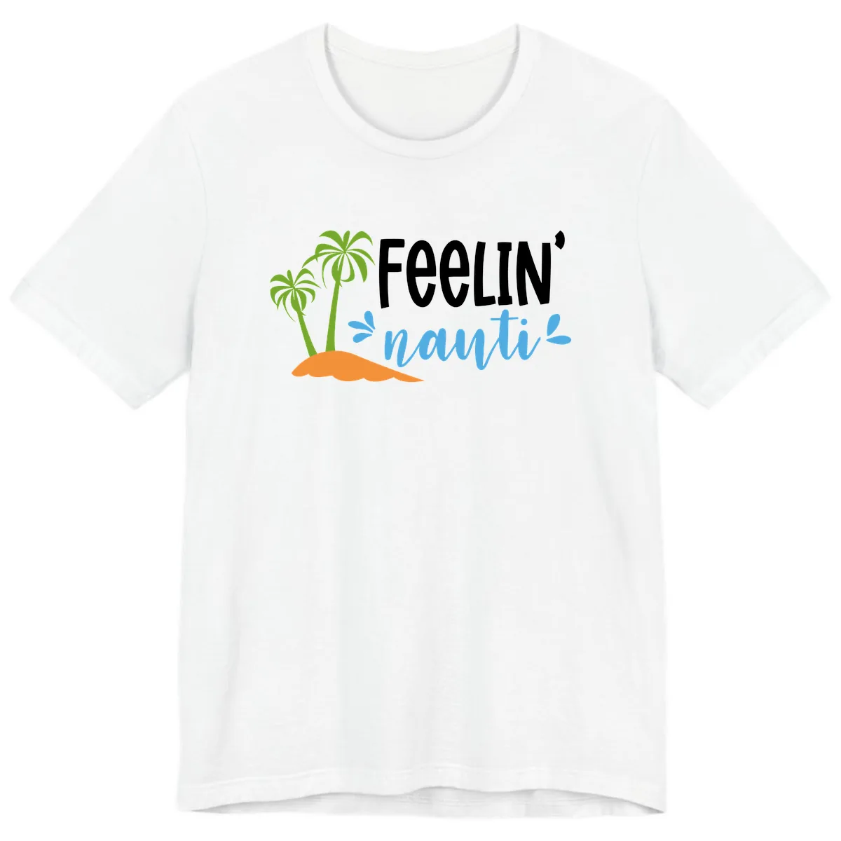 Feelin' Nauty Cruise Vibes Premium T-Shirt in White