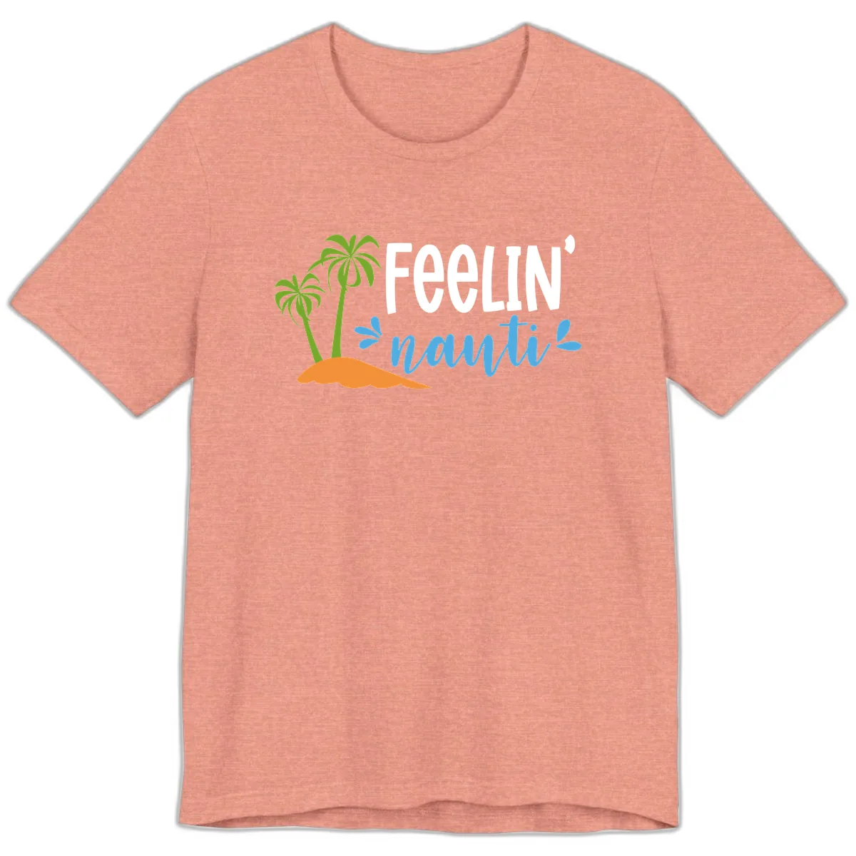 Feelin' Nauty Cruise Vibes Premium T-Shirt in Heather Sunset