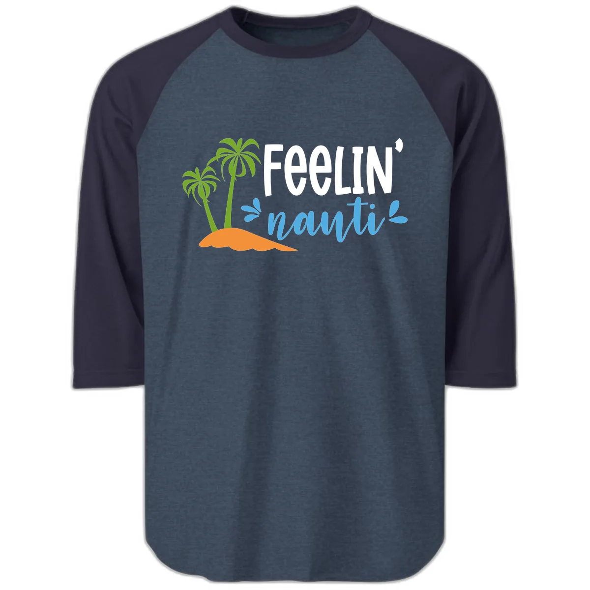 Feelin' Nauty Cruise Vibes Raglan 3/4 in Heather Denim Navy
