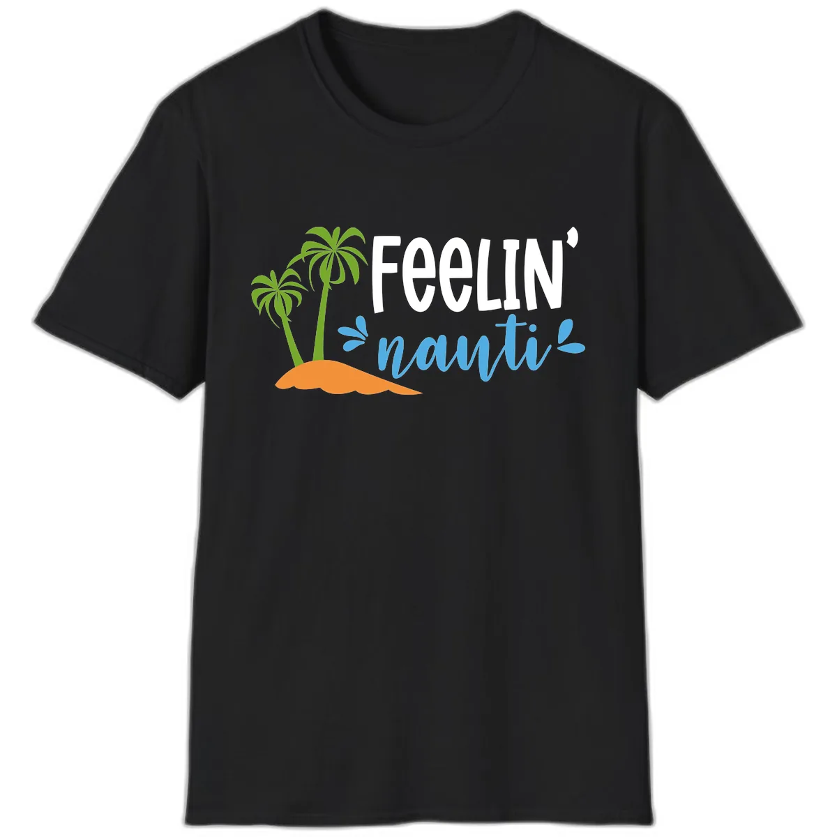 Feelin' Nauty Cruise Vibes T-Shirt in Black