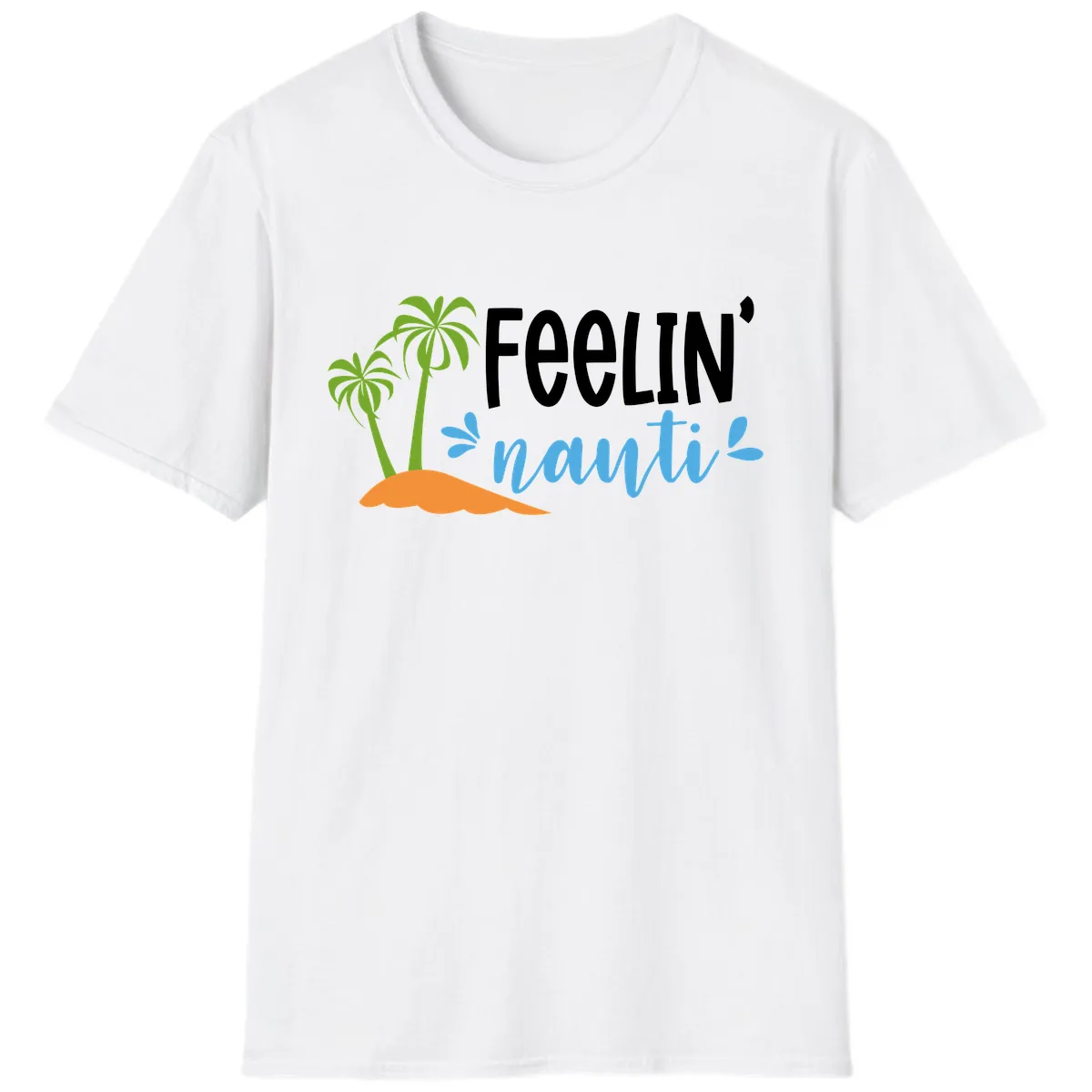 Feelin' Nauty Cruise Vibes T-Shirt in White