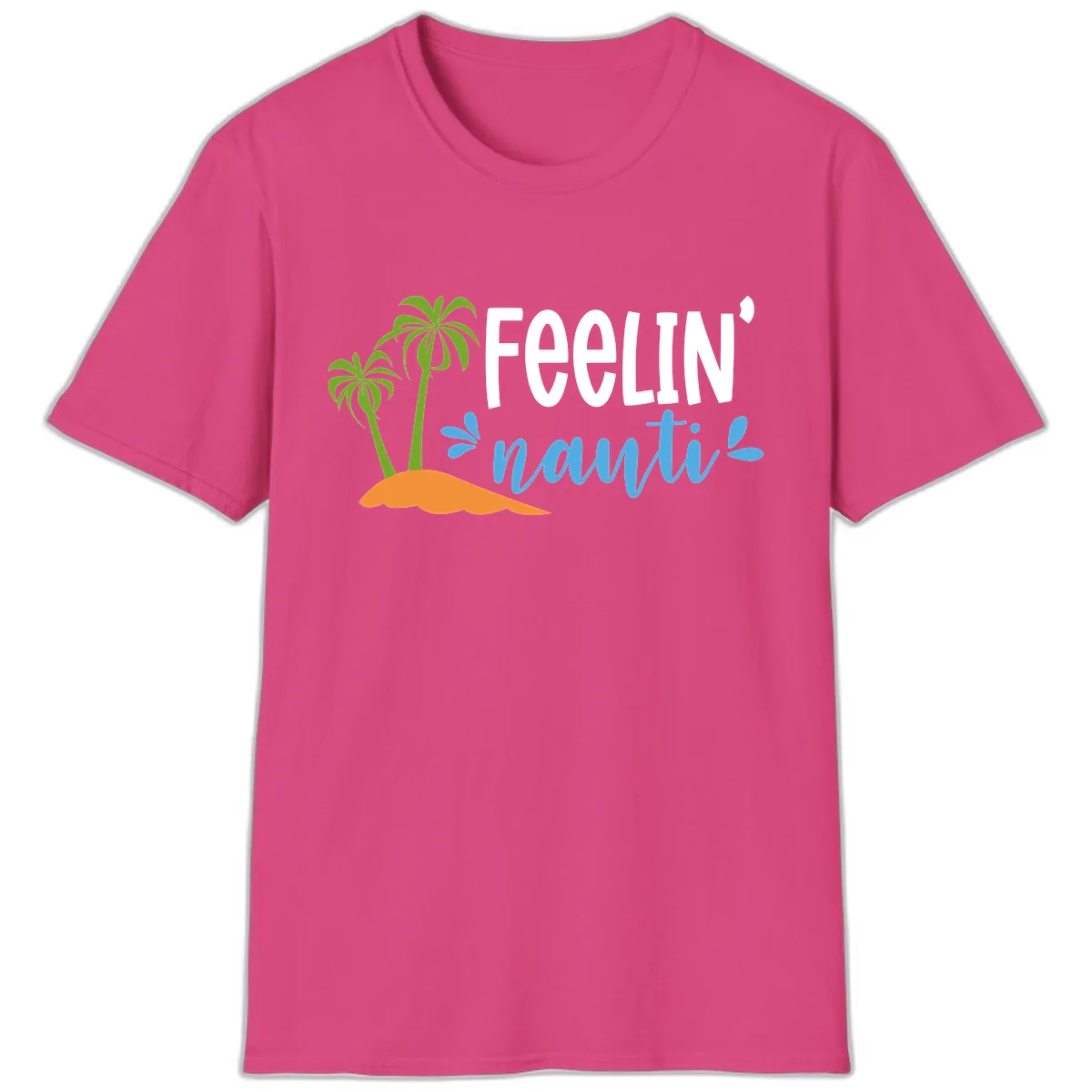 Feelin' Nauty Cruise Vibes T-Shirt in Heliconia
