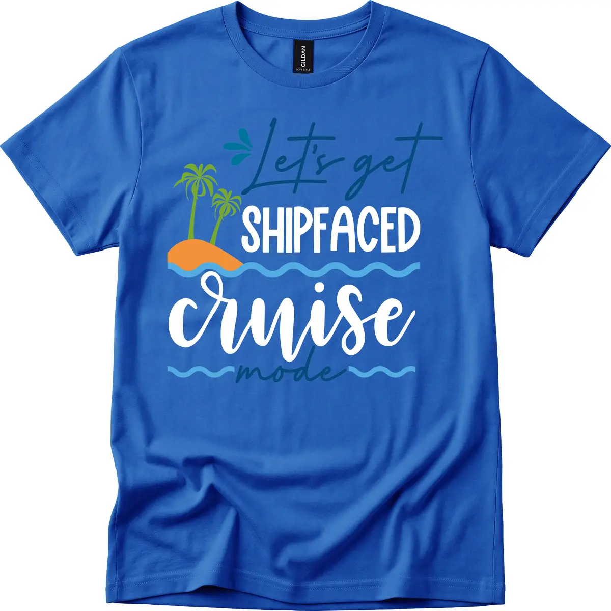 Let's Get Shipfaced Cruise Mode T-Shirt in Royal