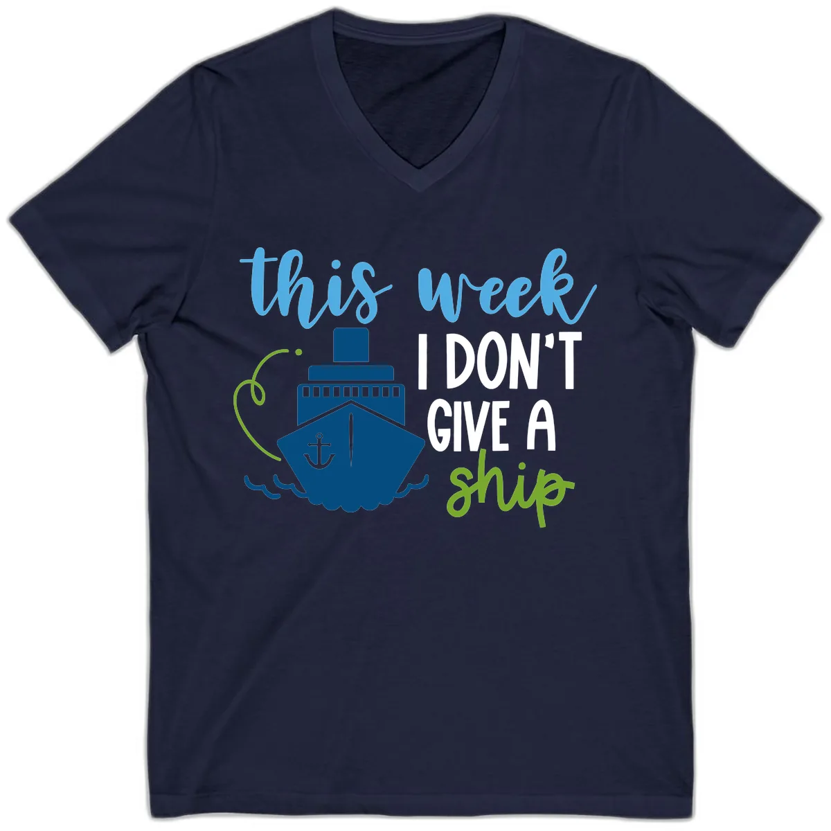 This Week I Don't Give A Ship V-Neck in Navy