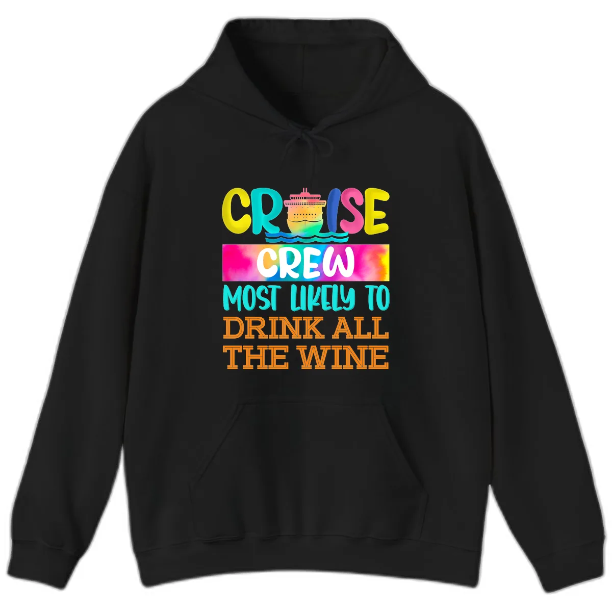 Cruise Crew Most Likely To Drink At The Wine Hoodie in Black