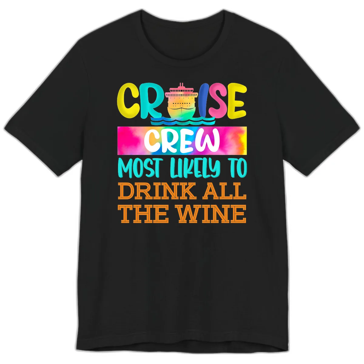 Cruise Crew Most Likely To Drink At The Wine Premium T-Shirt in Black