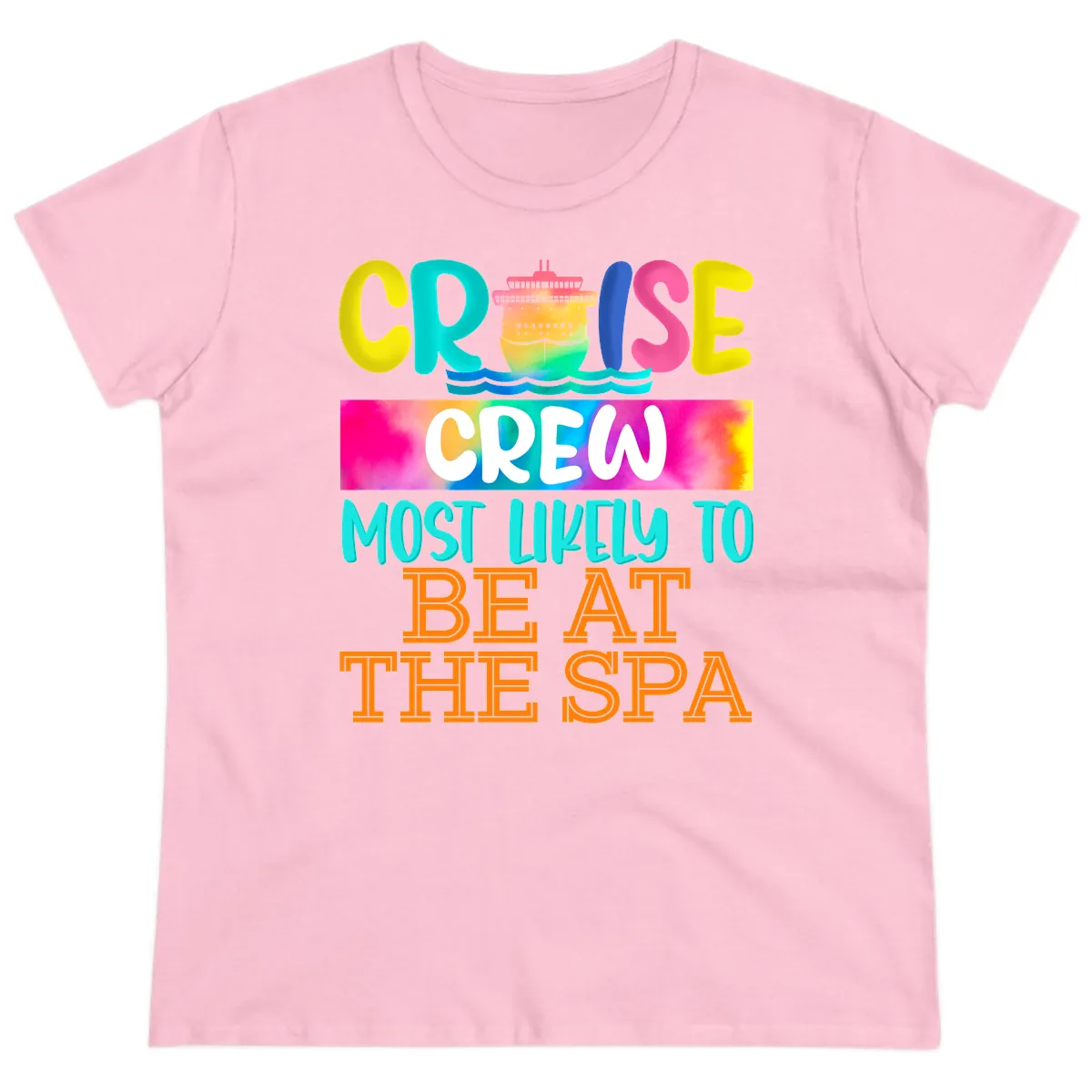 Cruise Crew Most Likely To Beat The Spa Ladies Tee in Light Pink