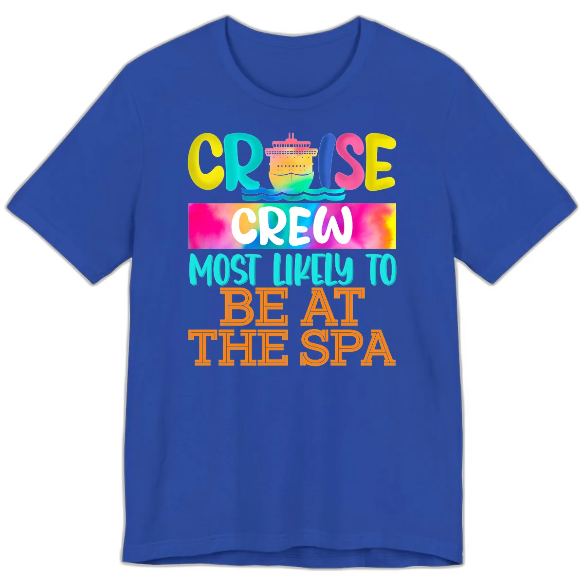 Cruise Crew Most Likely To Beat The Spa Premium T-Shirt in True Royal