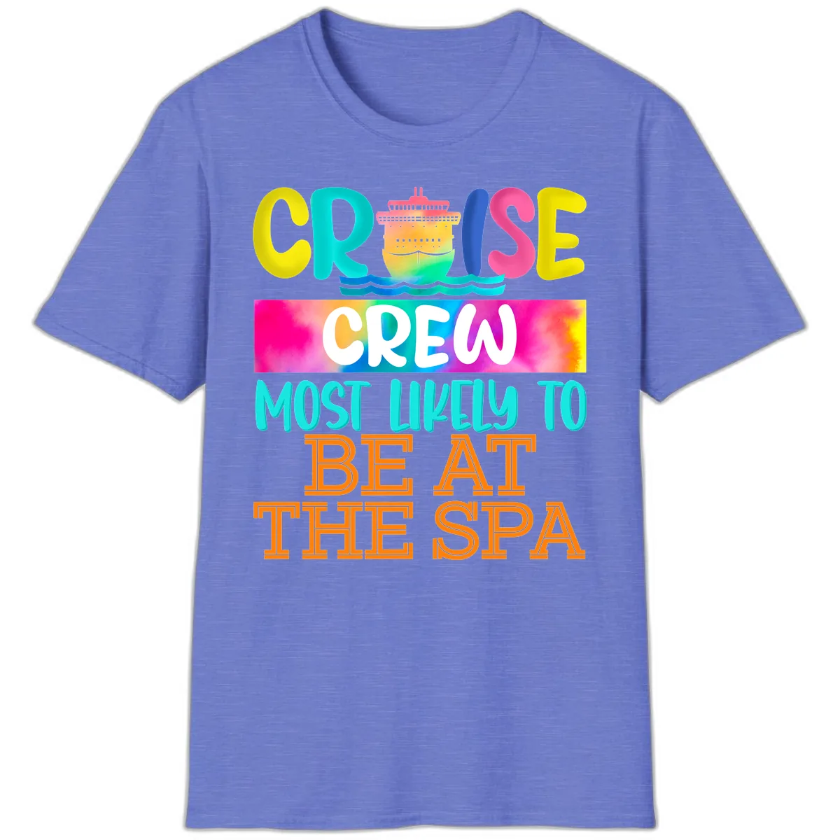 Cruise Crew Most Likely To Beat The Spa T-Shirt in Heather Royal