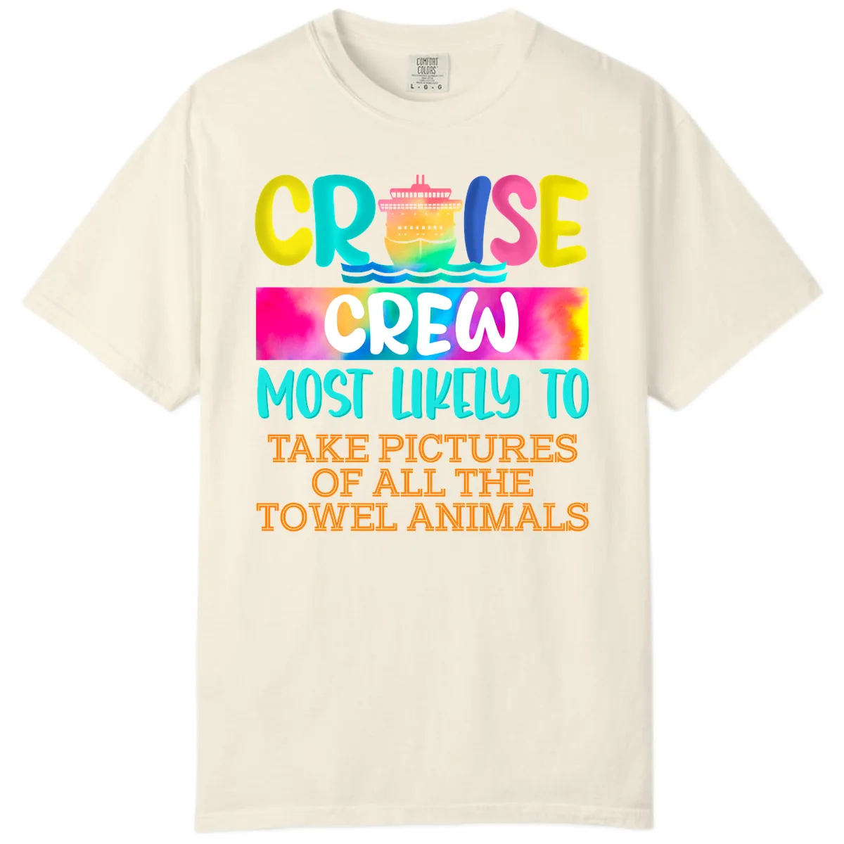 Cruise Crew Most Likely To Take Pictures Comfort Color in Ivory
