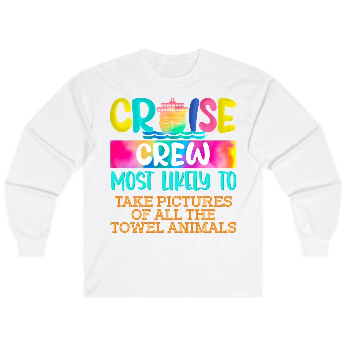Cruise Crew Most Likely To Take Pictures Long Sleeve in White