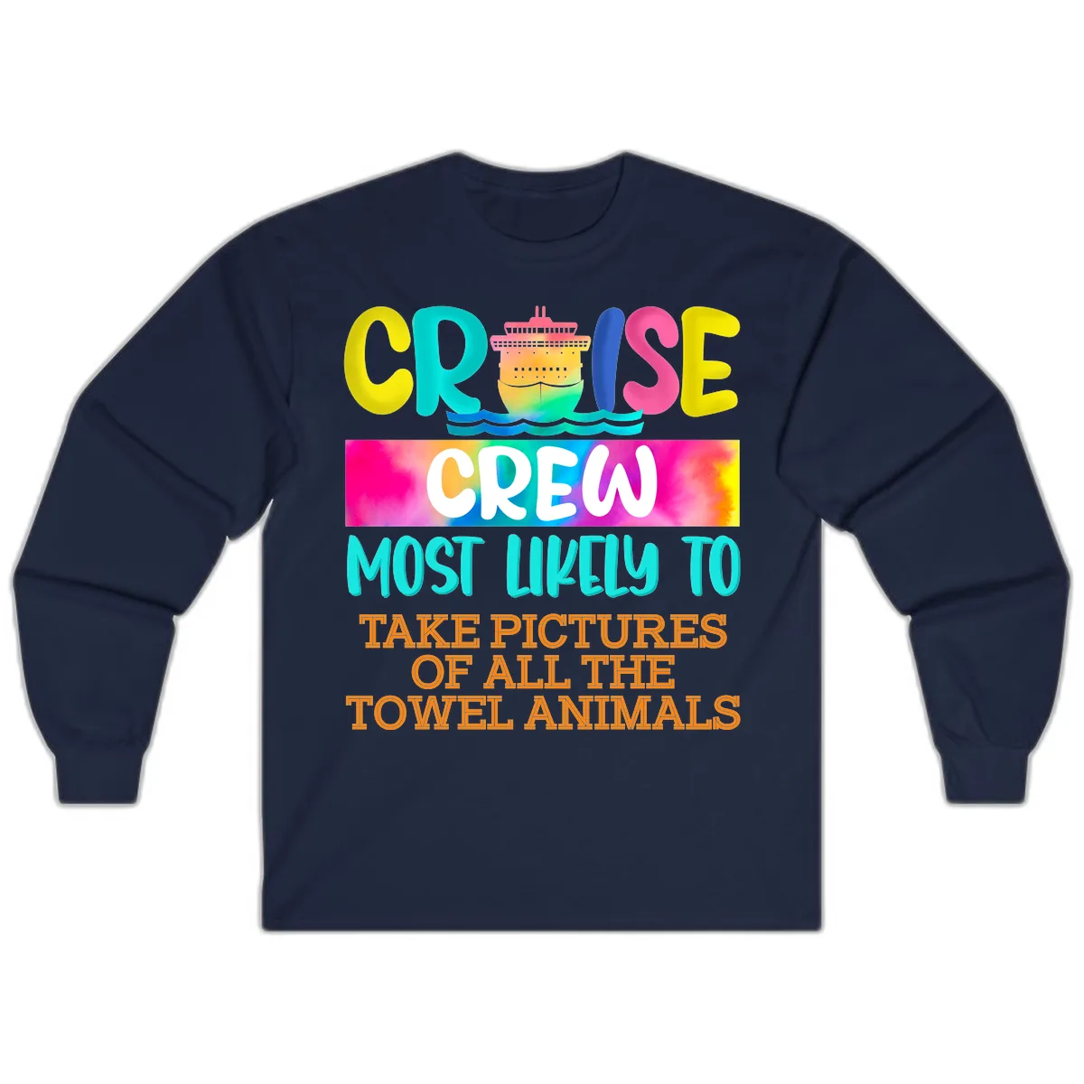 Cruise Crew Most Likely To Take Pictures Long Sleeve in Navy