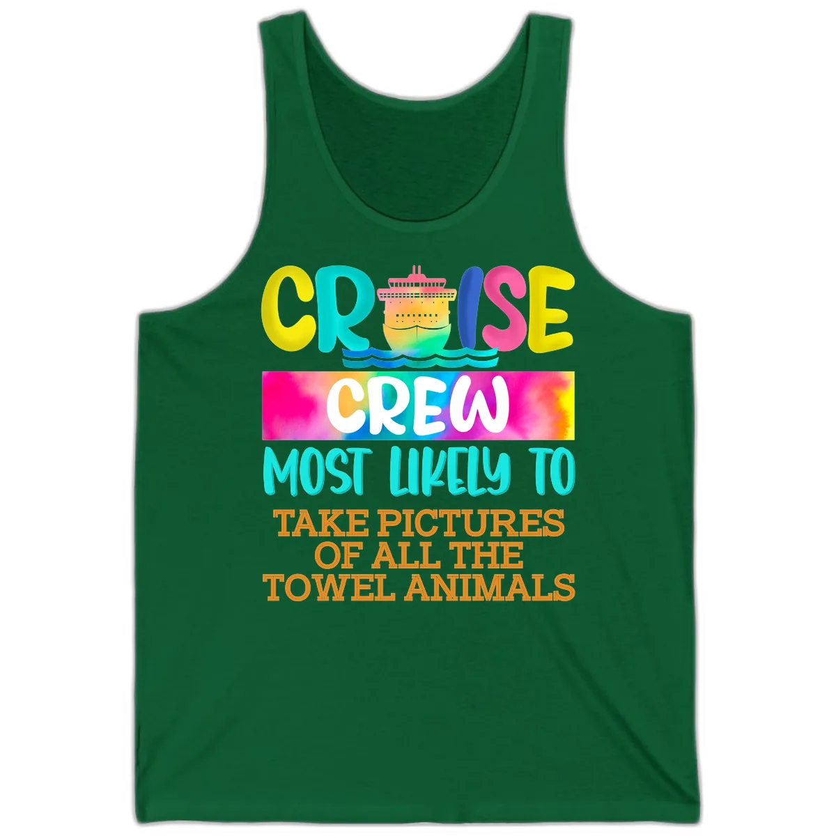 Cruise Crew Most Likely To Take Pictures Tank in Kelly