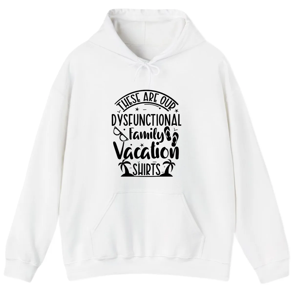 Dysfunctional Family Vacation Hoodie in White