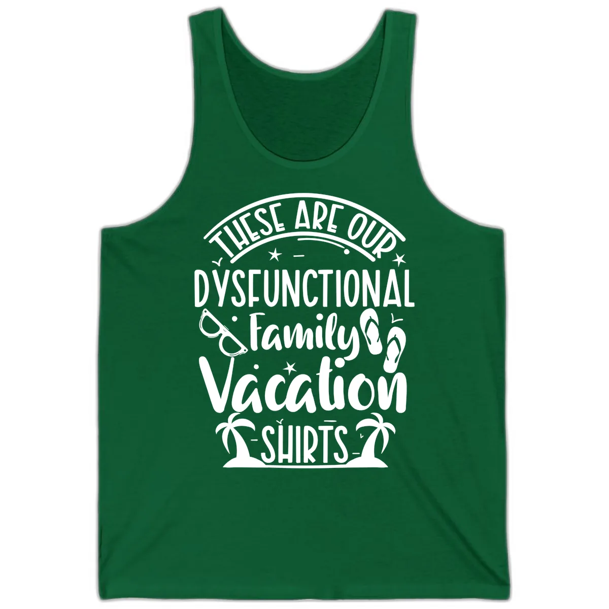 Dysfunctional Family Vacation Tank in Kelly