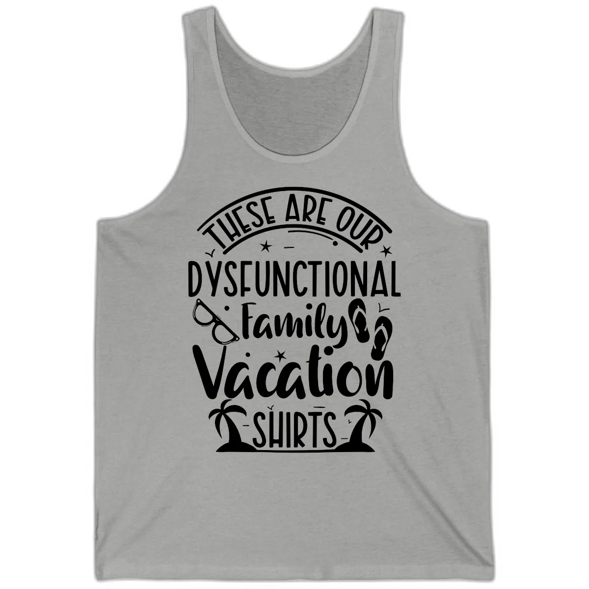 Dysfunctional Family Vacation Tank in Athletic Heather
