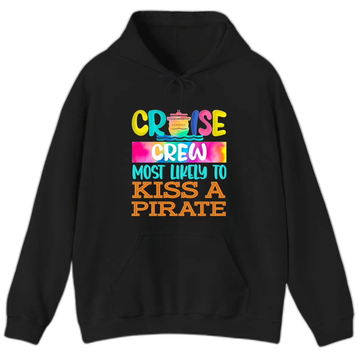 Cruise Crew Most Likely To Kiss A Pirate Hoodie in Black