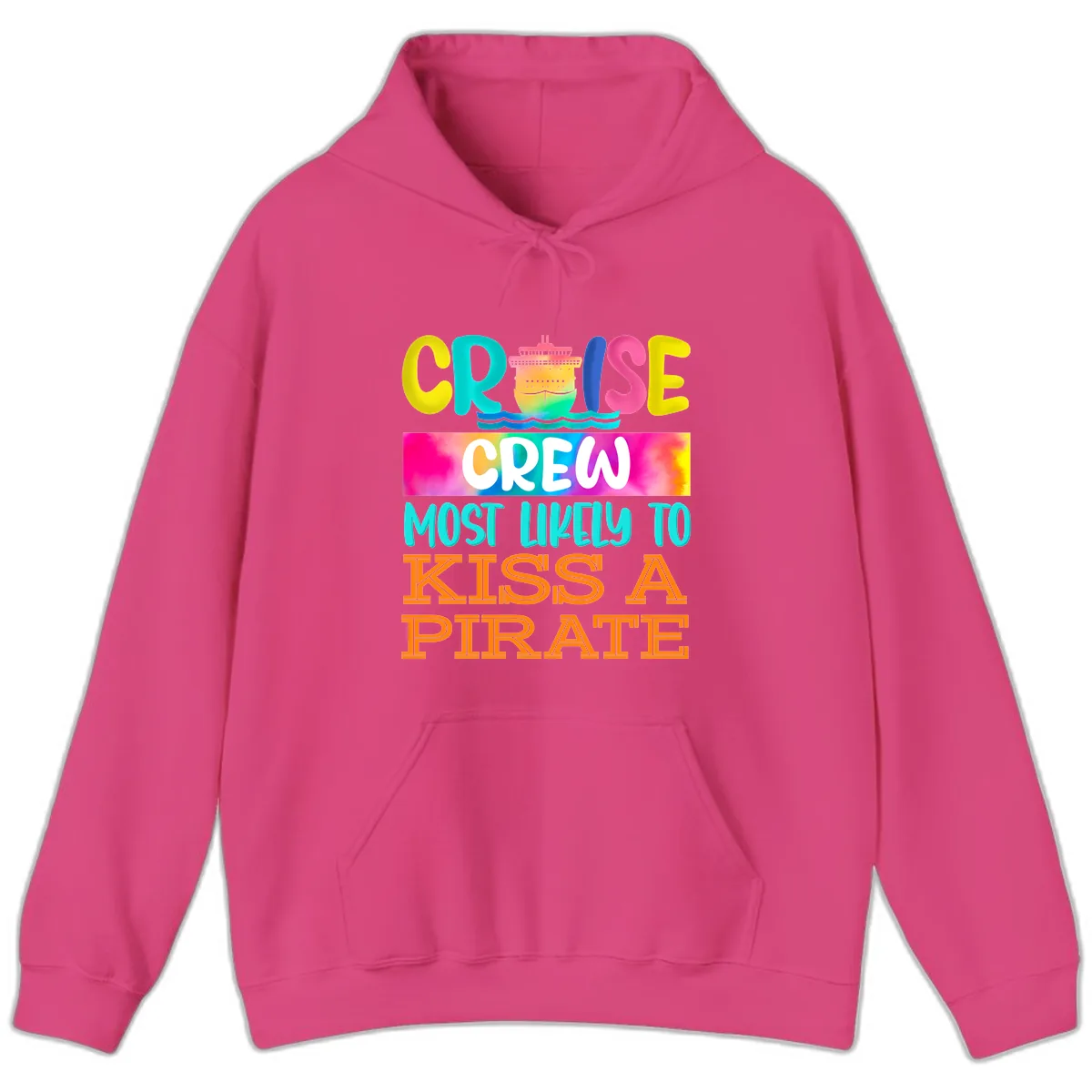 Cruise Crew Most Likely To Kiss A Pirate Hoodie in Heliconia